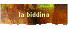 la biddina